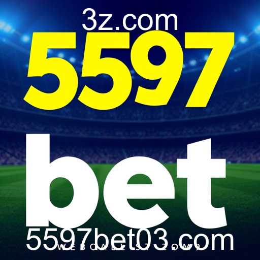 O Crescimento do 5597 Bet no Cenário Atual
